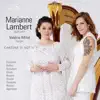 Marianne Lambert & Valérie Milot - Canzone di notte